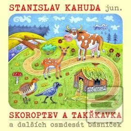 Skoroptev a takřkavka a dalších osmdesát básniček