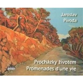 Procházky životem / Promenades d‘une vie