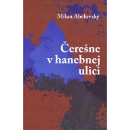 Čerešne v hanebnej ulici - cena, porovnanie