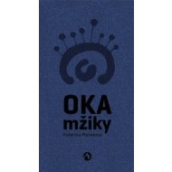 Oka mžiky - cena, porovnanie