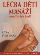 Léčba dětí masáží spoušťových bodů - cena, porovnanie