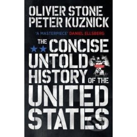 The Concise Untold History of the United States