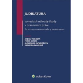 Judikatúra vo veciach náhrady škody v pracovnom práve