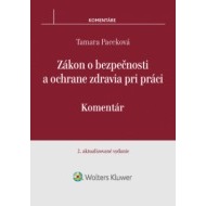 Zákon o bezpečnosti a ochrane zdravia pri práci - komentár 2. vydanie - cena, porovnanie