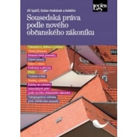 Sousedská práva podle nového občanského zákoníku