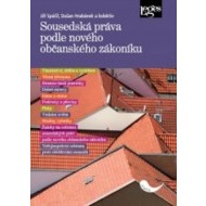 Sousedská práva podle nového občanského zákoníku - cena, porovnanie