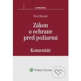 Zákon o ochrane pred požiarmi - komentár