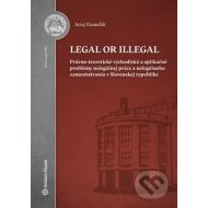 Legal or illegal - cena, porovnanie