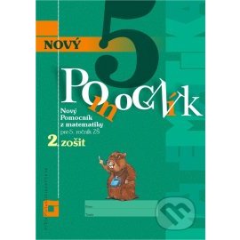 Nový pomocník z matematiky 5 - 2. časť pracovná učebnica