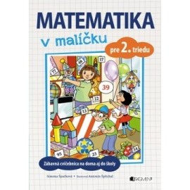 Matematika v malíčku pre 2. triedu