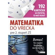 Matematika do vrecka pre 2. stupeň ZŠ - cena, porovnanie