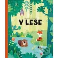 Kde bývajú zvieratká v lese - cena, porovnanie