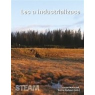 Les a industrializace - cena, porovnanie