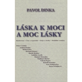 Láska k moci a moc lásky