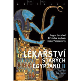 Lékařství starých Egypťanů II - Vnitřní lékařství