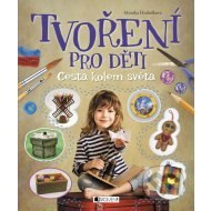 Tvoření pro děti - cena, porovnanie