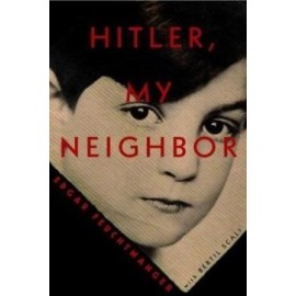 Hitler, My Neighbor