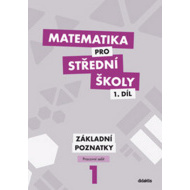 Matematika pro střední školy 1.díl - cena, porovnanie