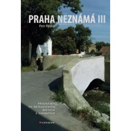 Praha neznámá III