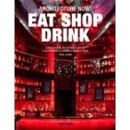 Architecture Now! Eat Shop Drink - cena, porovnanie