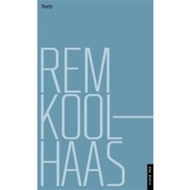 Rem Koolhaas:Texty