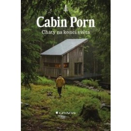 Cabin Porn - Chaty na konci světa