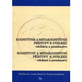 Kognitívne a metakognitívne prístupy k dyslexii