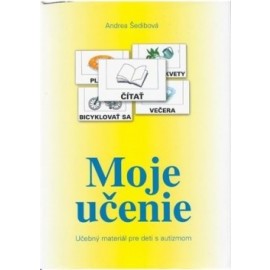 Moje učenie – učebný materiál pre deti s autizmom