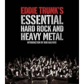 Eddie Trunks Essential Hard Rock