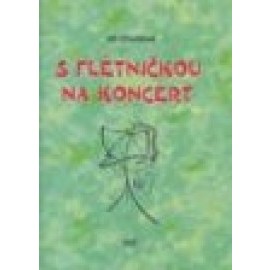 S flétničkou na koncert