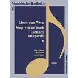 Mendelssohn-Bartholdy, Lieder ohne Worte II