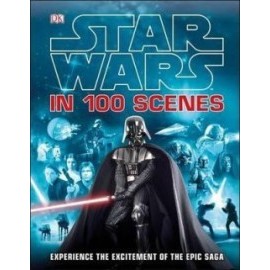 Star Wars In 100 Scenes