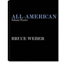 All American XII Bruce Weber