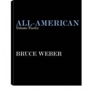 All American XII Bruce Weber - cena, porovnanie