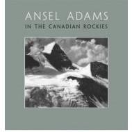 Ansel Adams in the Canadian Rockies - cena, porovnanie