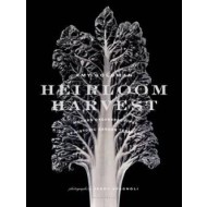 Heirloom Harvest Modern Daguerreotypes of Historic Garden Treasures - cena, porovnanie