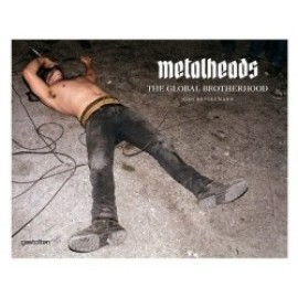 Metalheads The Global Brotherhood