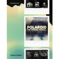 Polaroid - The Missing Manual - cena, porovnanie