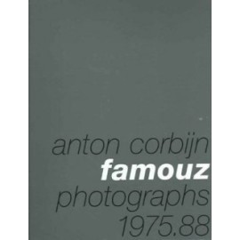 Anton Corbijn: Famouz : Photographs 1975-88