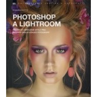 Photoshop a Lightroom kreativní obrazové styly pro profesionální vzhled fotografií - cena, porovnanie