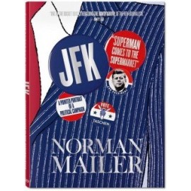 Norman Mailer. JFK.