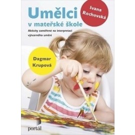 Umělci v mateřské škole