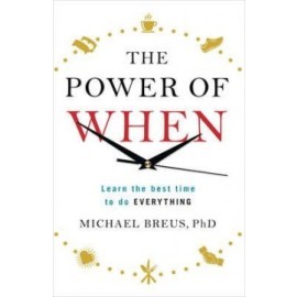 The Power of When