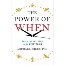 The Power of When