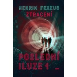 Poslední iluze - Ztracení