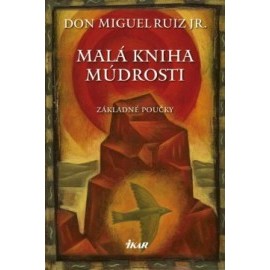 Malá kniha múdrosti - Základné poučky