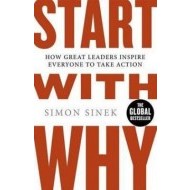 Start with Why: How Great Leaders Inspire Everyone to Take Action - cena, porovnanie