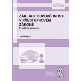 Základy odpovědnosti v přestupkovém zákoně