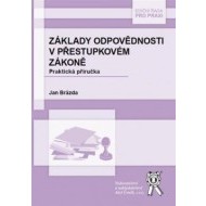 Základy odpovědnosti v přestupkovém zákoně - cena, porovnanie