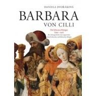 Barbara von Cilli - cena, porovnanie